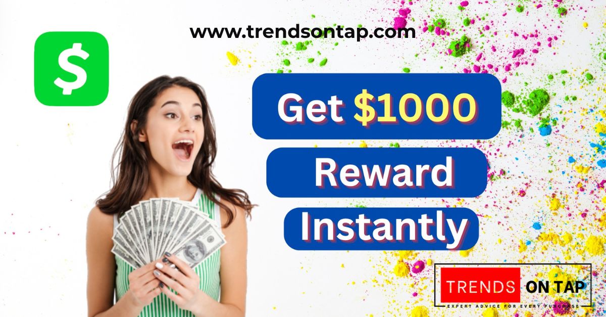 Get Cash App $1000